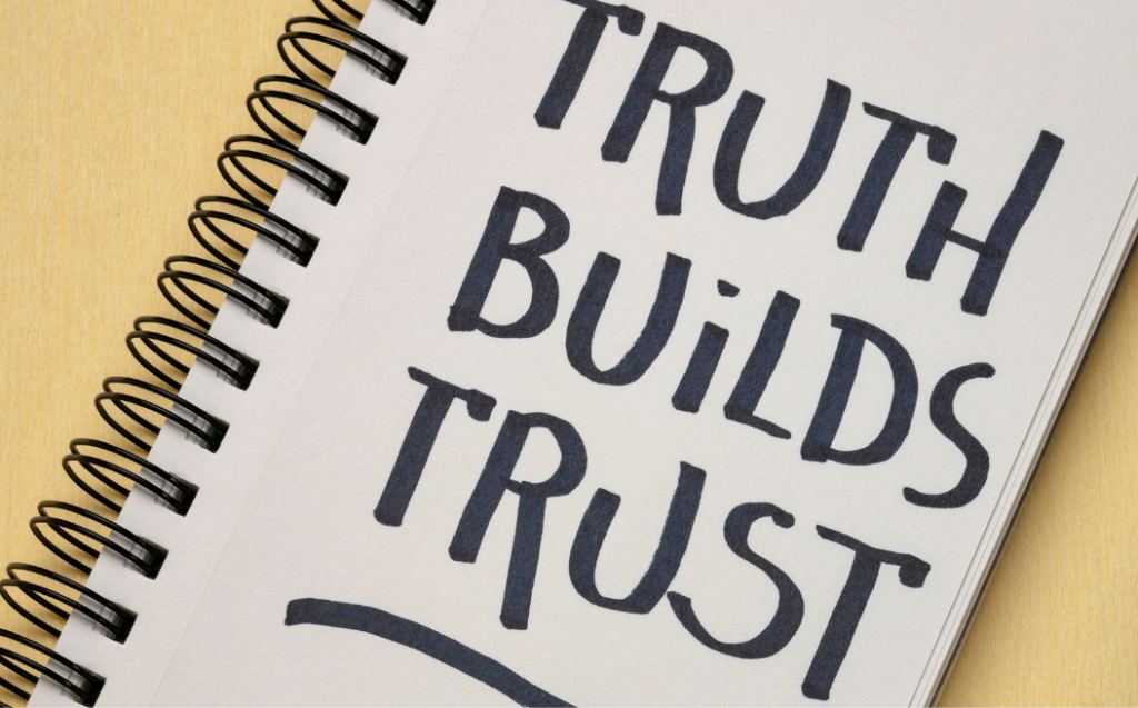 Truth builds trust inspirational quote